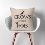 Crows Before Hoes Game of thrones Kissenbezüge  Kissenhüllen