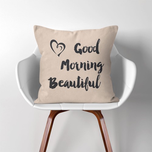 Good morning beautiful  Linen Cotton throw Pillow Cover