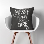 Messy Hair don't care  Linen Cotton throw Pillow Cover