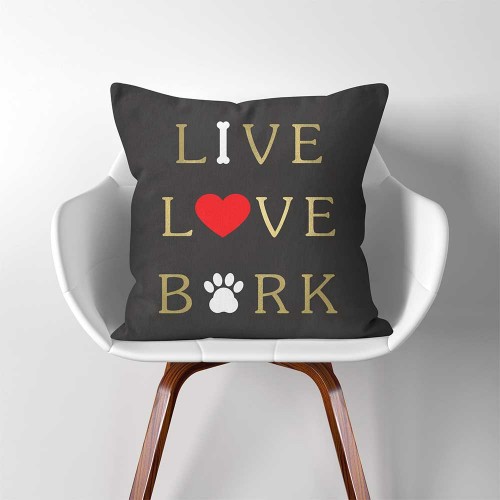 ปลอกหมอนสำหรับคนรักสุนัข Dog Lover's "Live, Love, Bark"