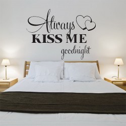 สติกเกอร์ติดผนัง Always Kiss Me Goodnight Wall Sticker (WD-0861)