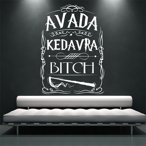 สติกเกอร์ติดผนัง Avada Kedavra Bitch / Wall Sticker