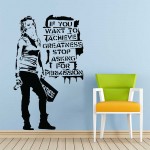 สติกเกอร์ติดผนัง Banksy If You Want To Achieve Greatness / Wall Sticker